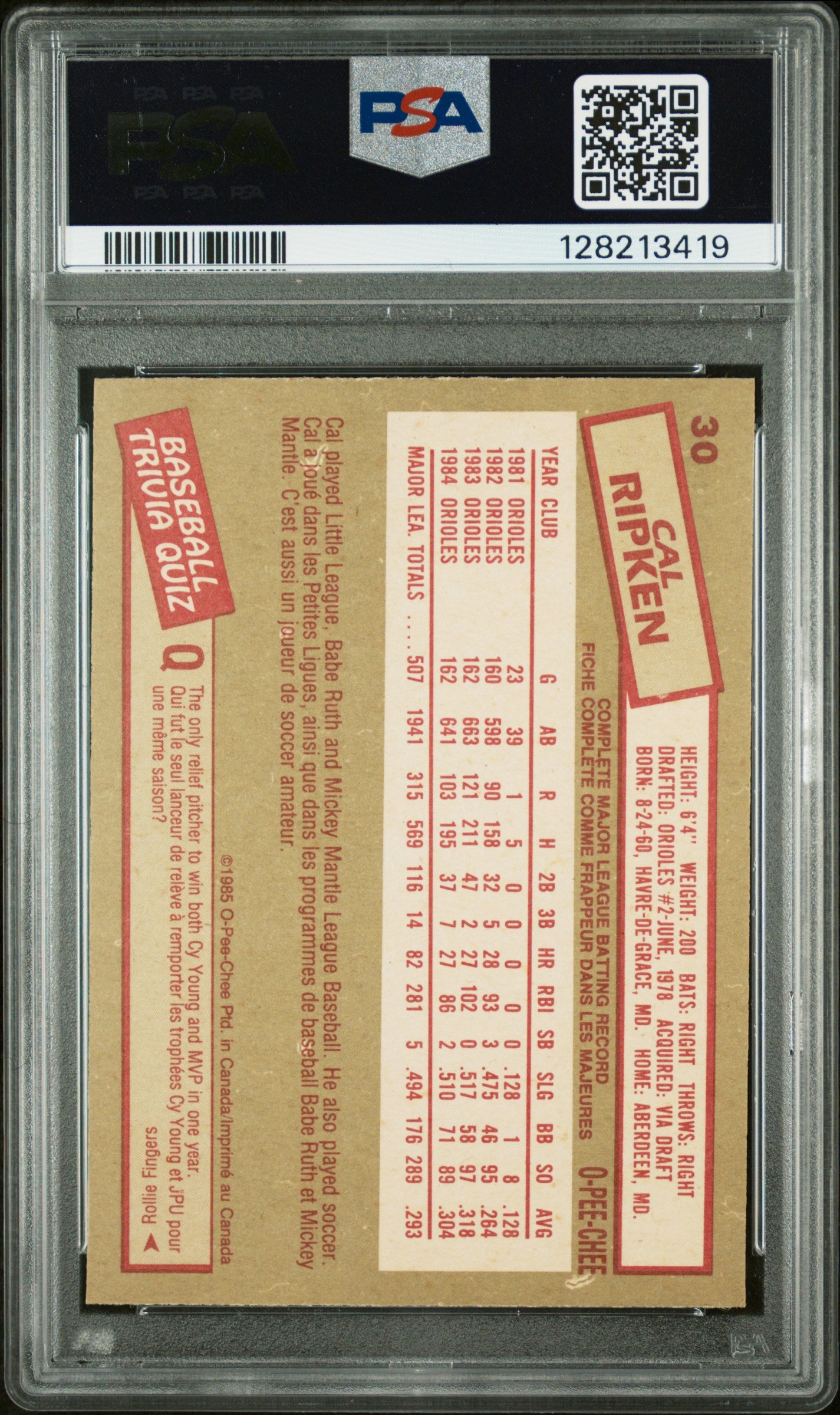 1985 O-PEE-CHEE 30 CAL RIPKEN JR. - MINT 9