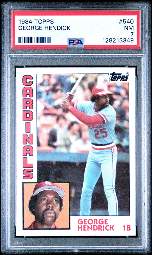 1984 TOPPS 540 GEORGE HENDICK  - NEAR MINT 7